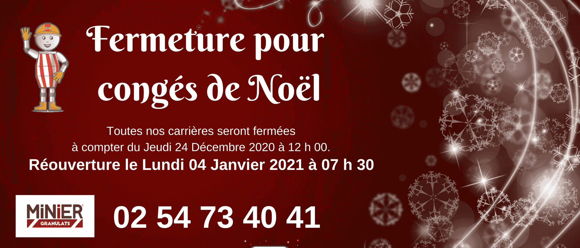 fermeture-conges-noel-minier