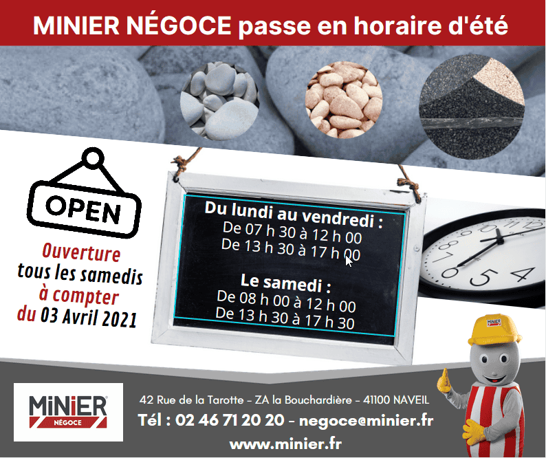 Nouveaux horaires MINIER NEGOCE