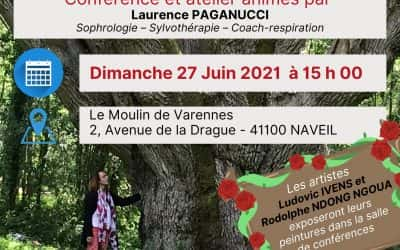 Conférence sur la sylvothérapie le dimanche 27 Juin 2021