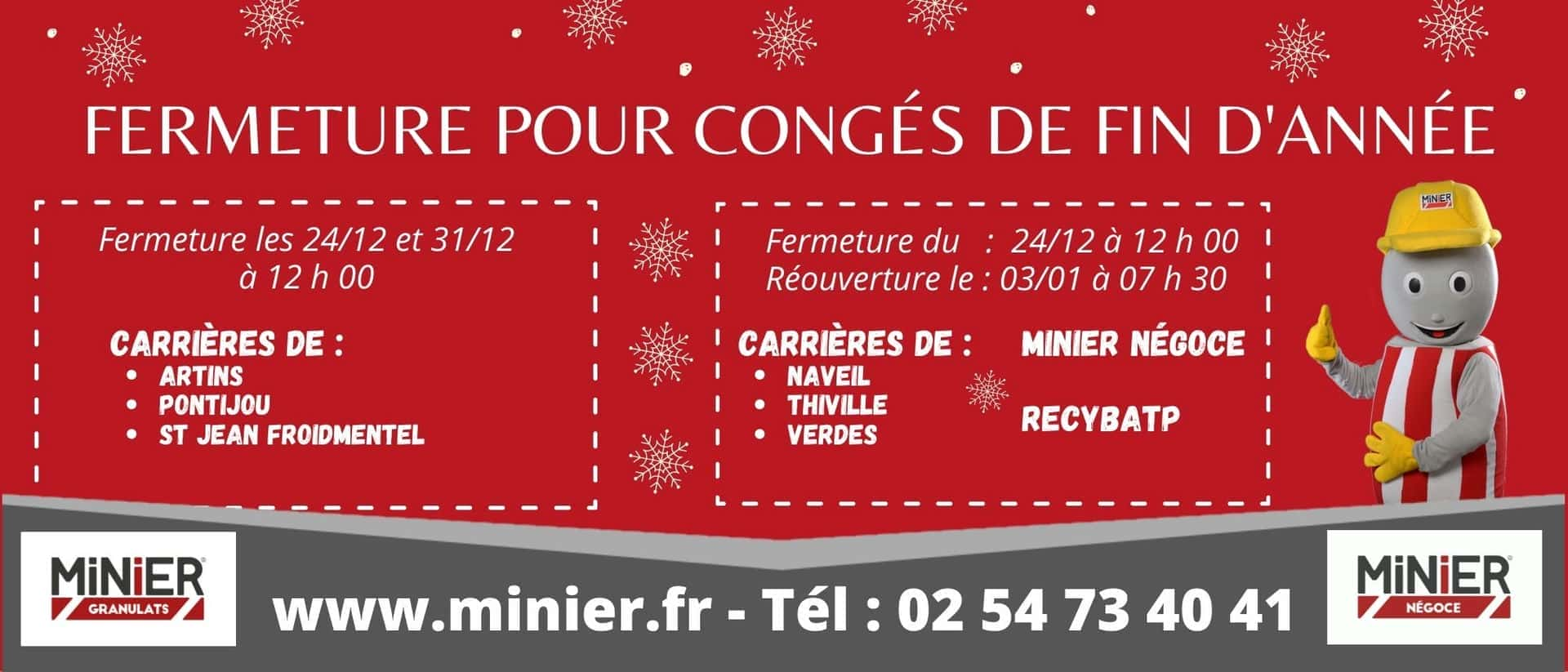 Nouveaux horaires MINIER NEGOCE