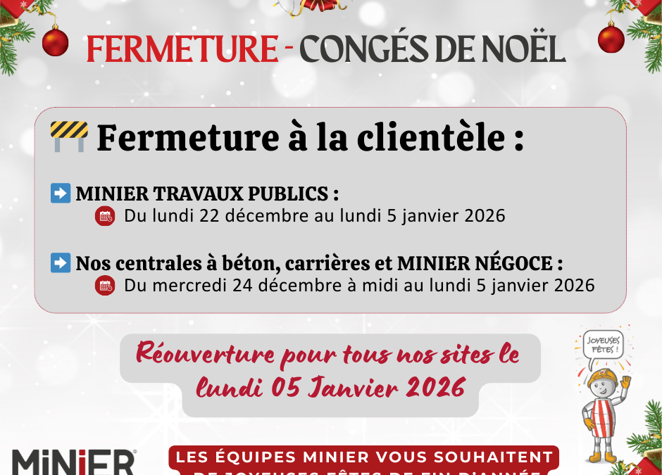 Fermeture des sites – Congés de NOEL 2026