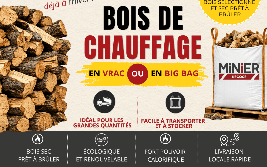 NOUVEAU chez MINIER NÉGOCE : le bois de chauffage est arrivé !